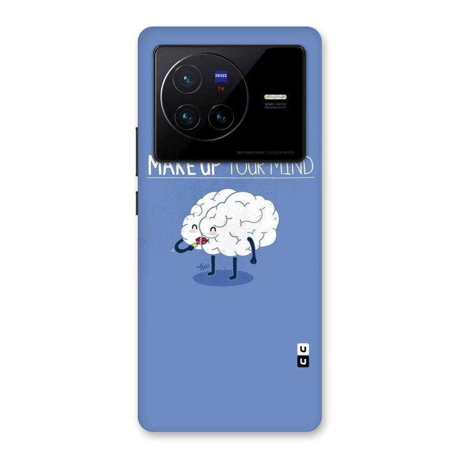 Makeup Your Mind Back Case for Vivo X80