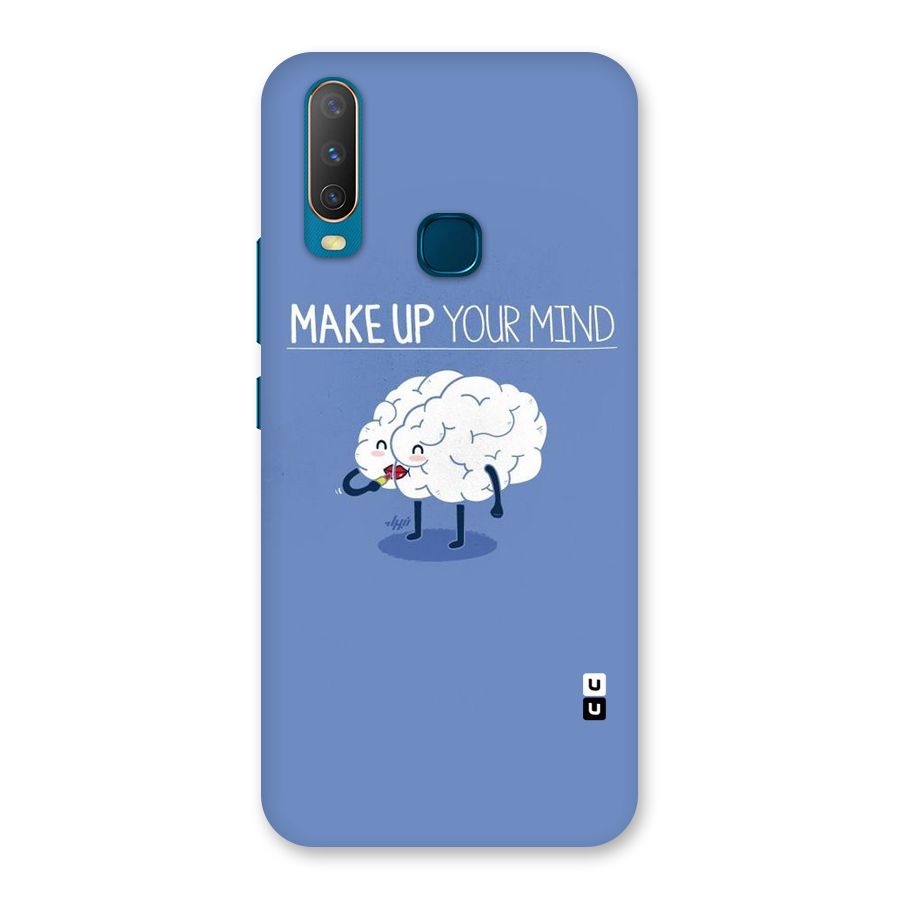Makeup Your Mind Back Case for Vivo Y17