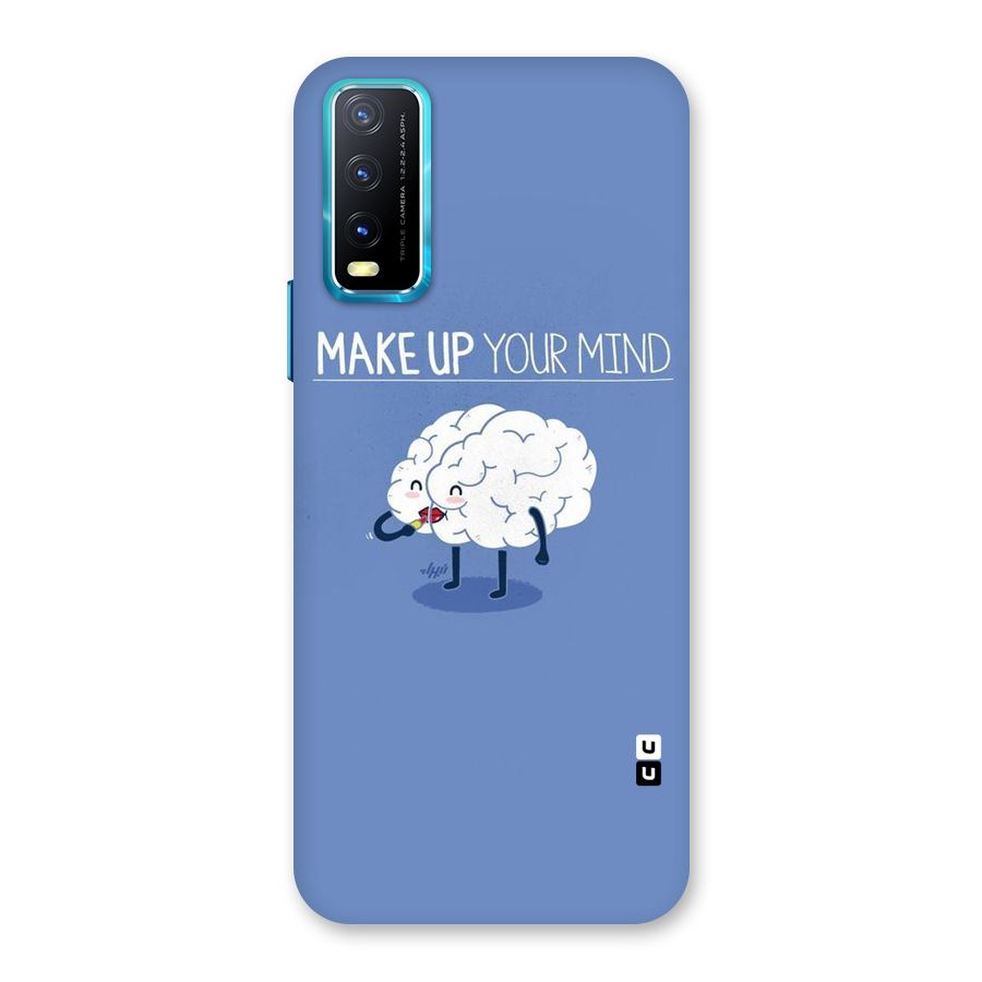 Makeup Your Mind Back Case for Vivo Y20G