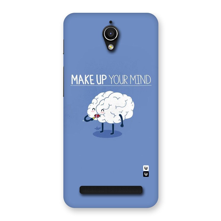 Makeup Your Mind Back Case for Zenfone Go