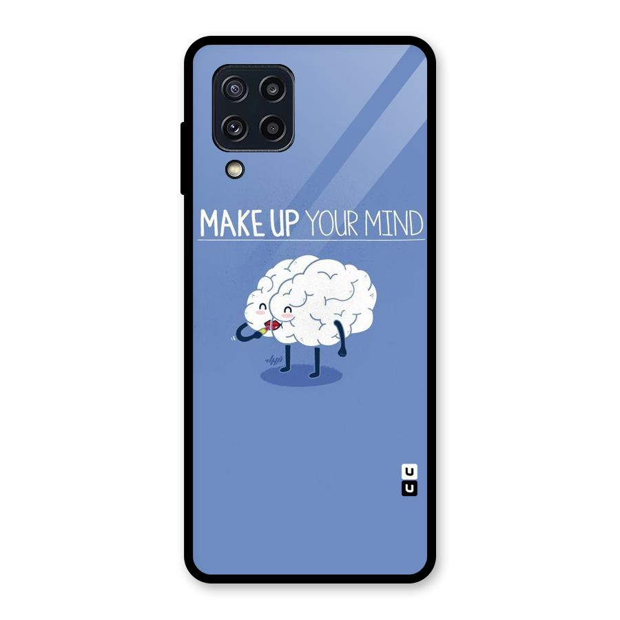 Makeup Your Mind Glass Back Case for Galaxy M32