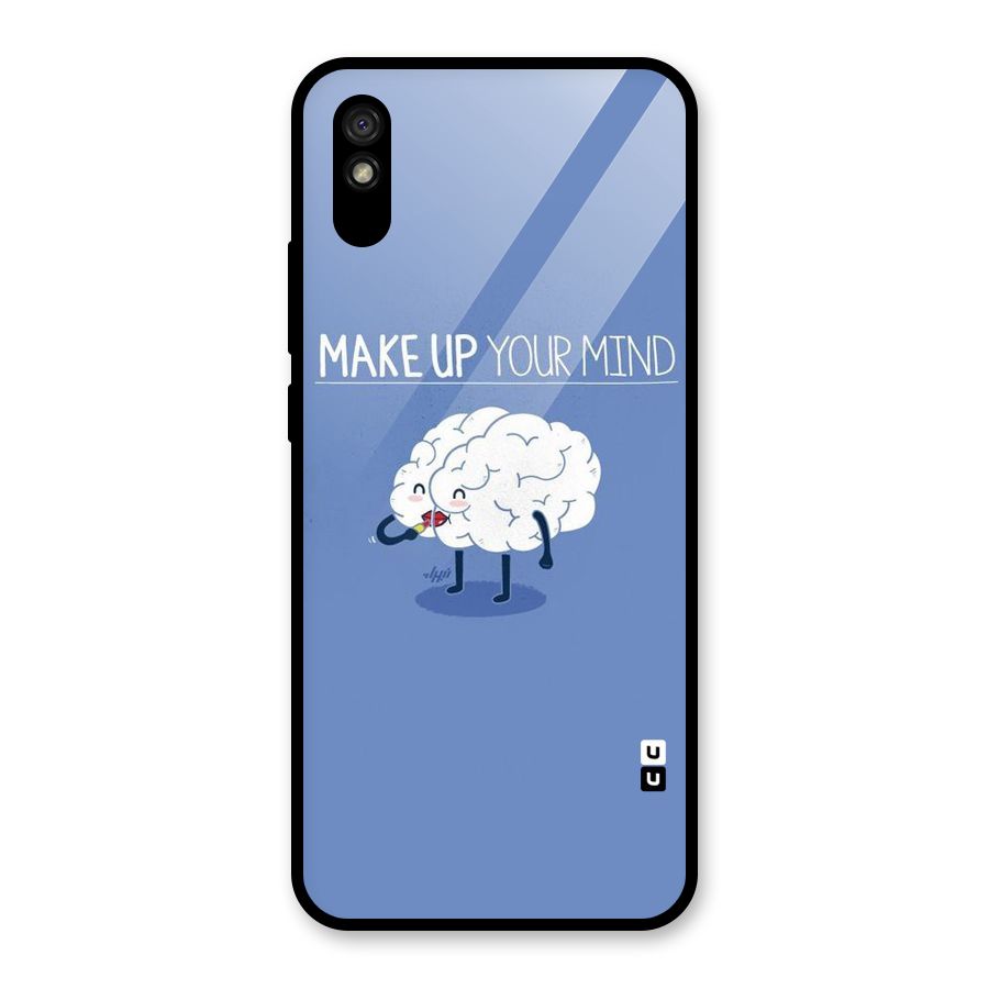 Makeup Your Mind Glass Back Case for Redmi 9i
