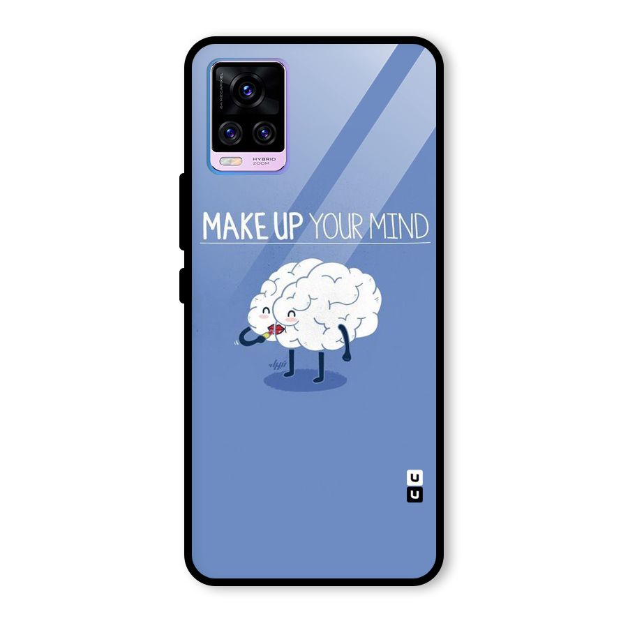 Makeup Your Mind Glass Back Case for Vivo V20 Pro