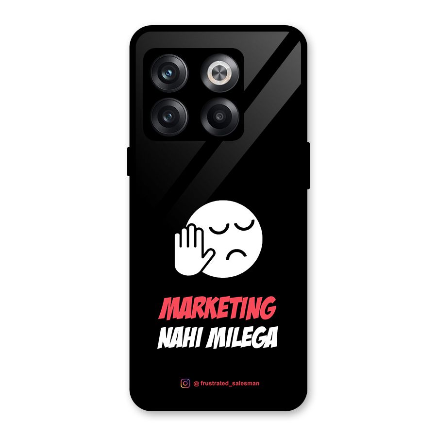 Marketing Nahi Milega Black Glass Back Case for OnePlus 10T