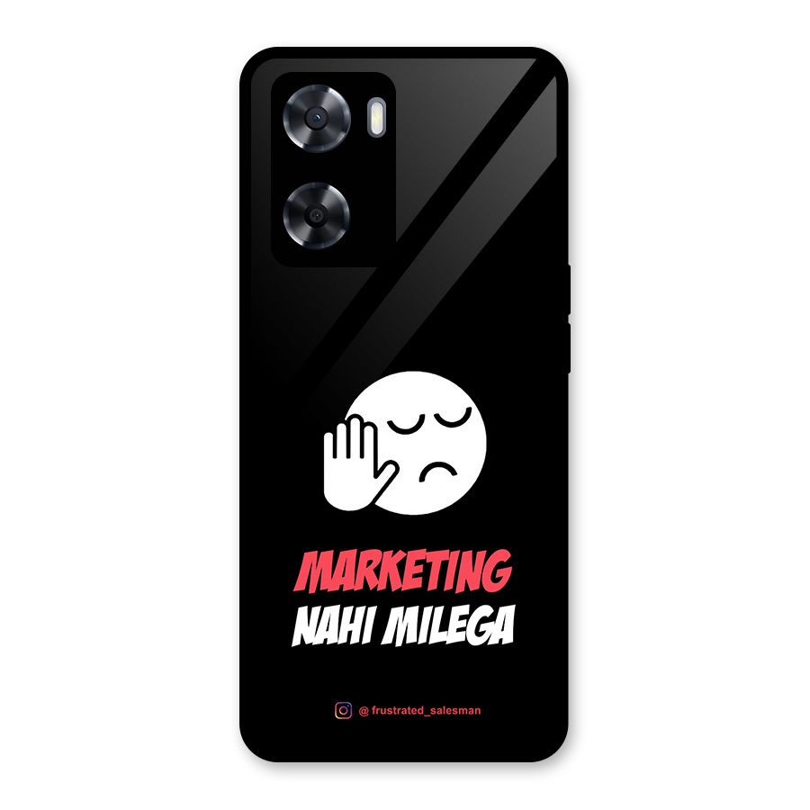 Marketing Nahi Milega Black Glass Back Case for Oppo A57 2022