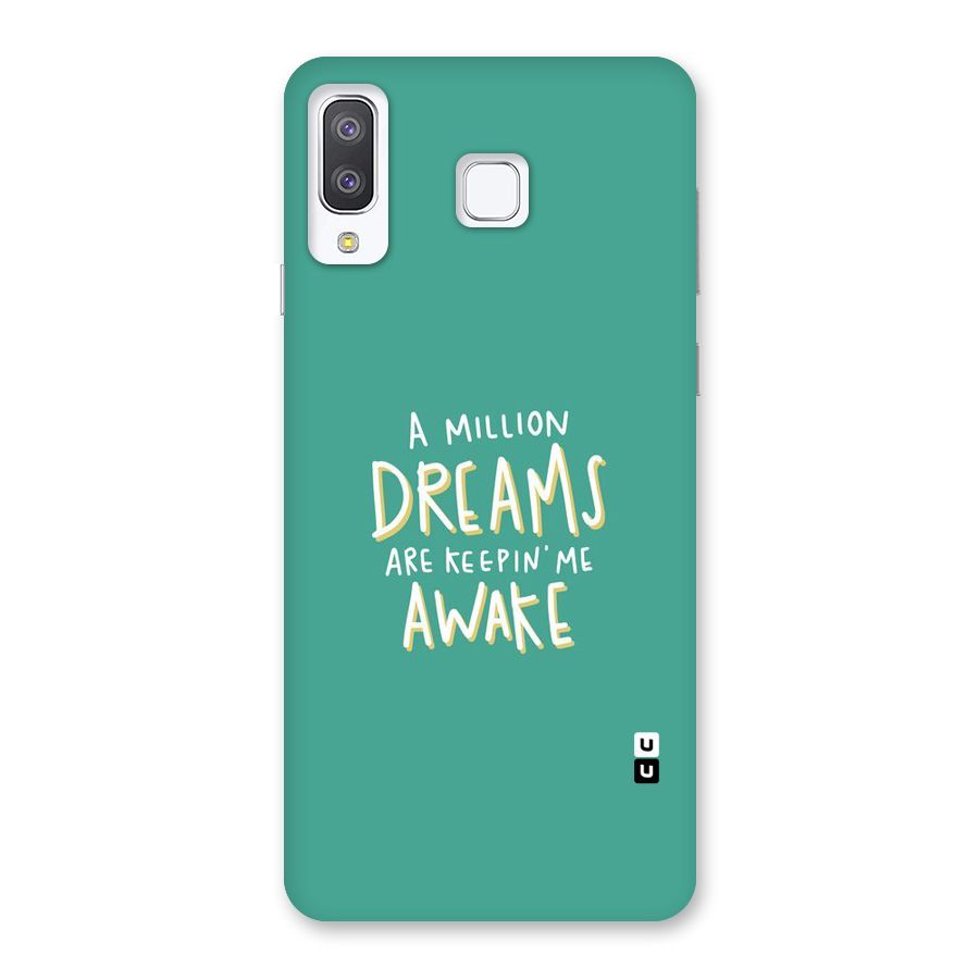 Million Dreams Back Case for Galaxy A8 Star