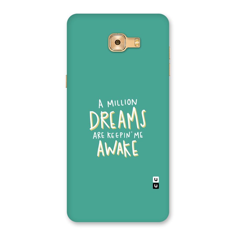 Million Dreams Back Case for Galaxy C9 Pro