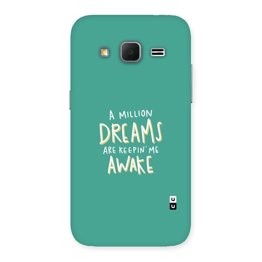 Million Dreams Back Case for Galaxy Core Prime