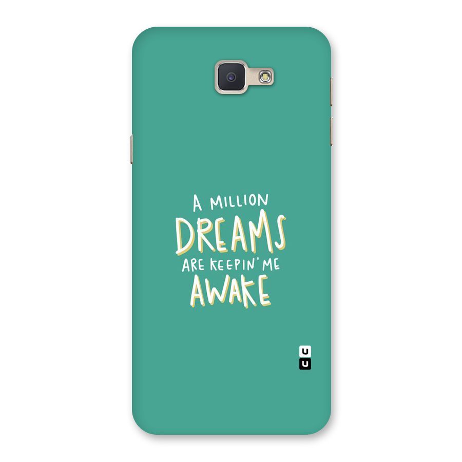 Million Dreams Back Case for Galaxy J5 Prime