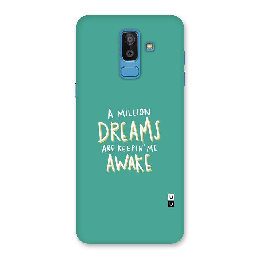 Million Dreams Back Case for Galaxy J8