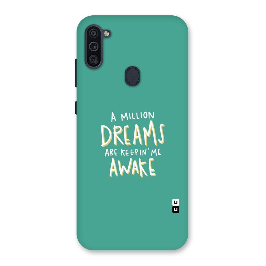 Million Dreams Back Case for Galaxy M11