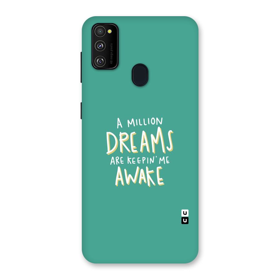 Million Dreams Back Case for Galaxy M30s