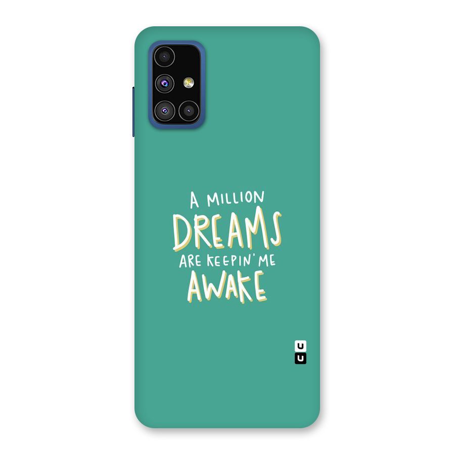 Million Dreams Back Case for Galaxy M51