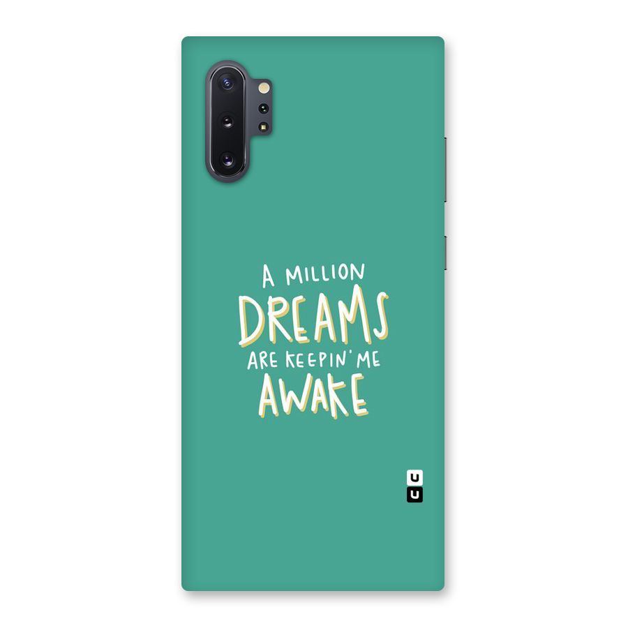 Million Dreams Back Case for Galaxy Note 10 Plus