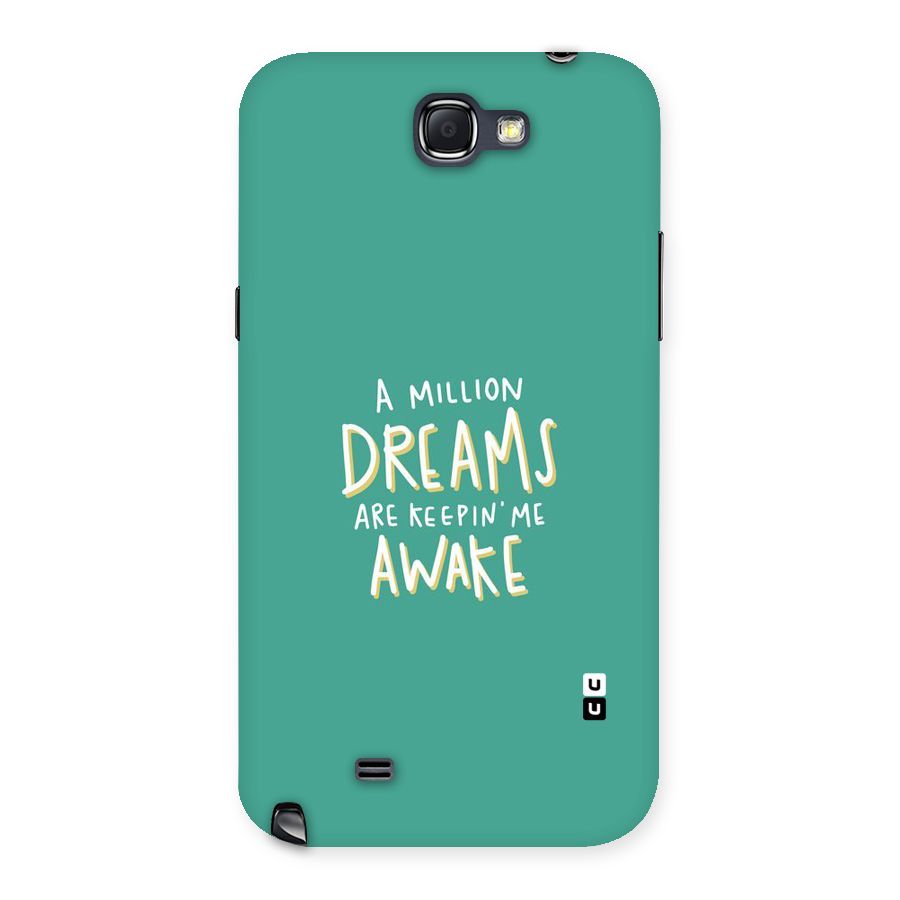 Million Dreams Back Case for Galaxy Note 2