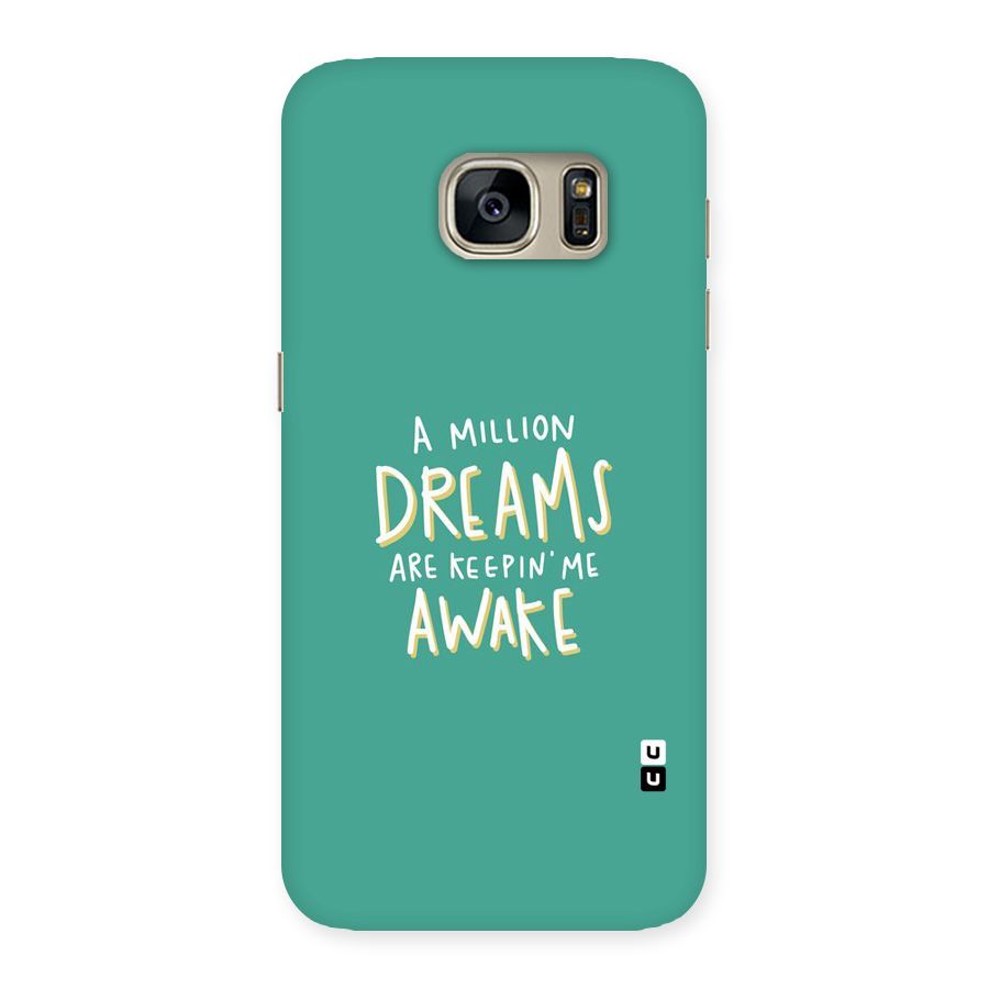 Million Dreams Back Case for Galaxy S7