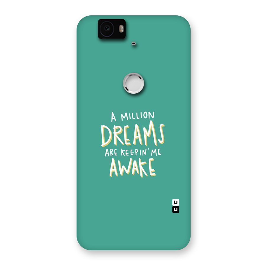 Million Dreams Back Case for Google Nexus-6P
