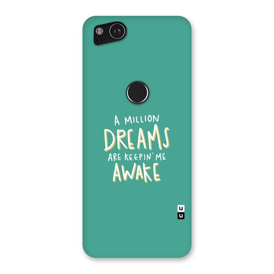 Million Dreams Back Case for Google Pixel 2