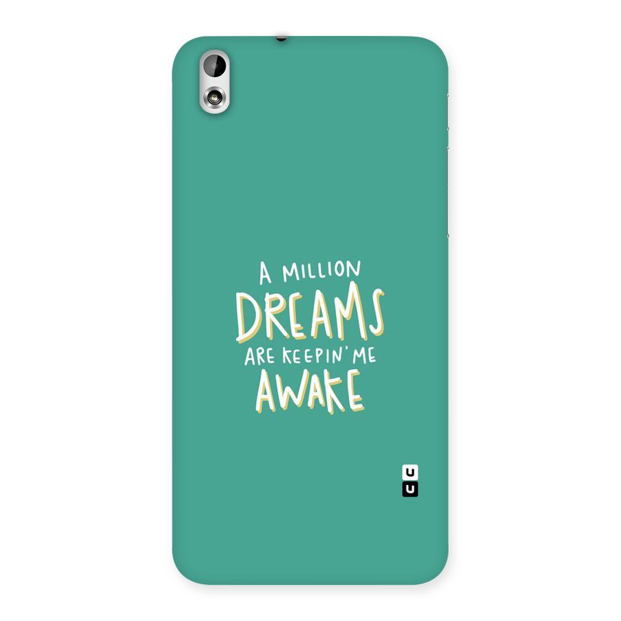 Million Dreams Back Case for HTC Desire 816g