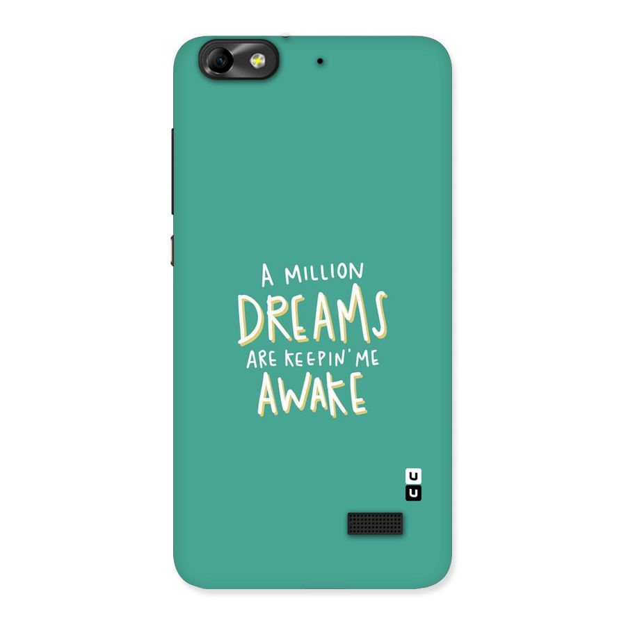 Million Dreams Back Case for Honor 4C