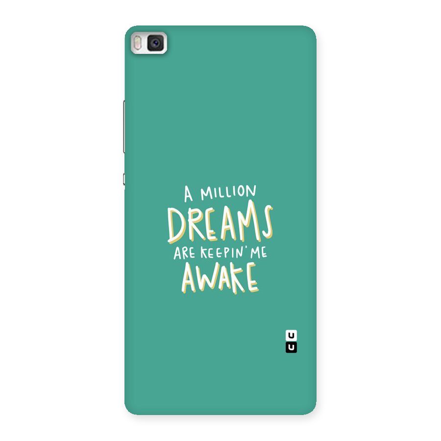 Million Dreams Back Case for Huawei P8