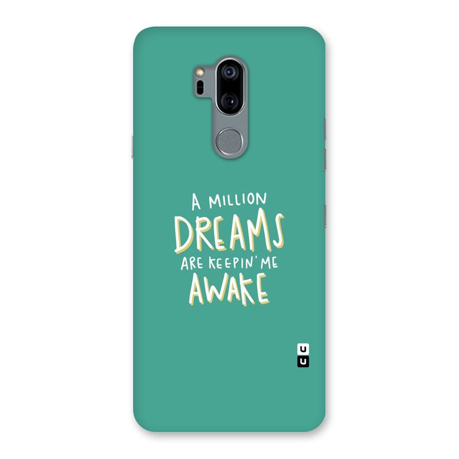 Million Dreams Back Case for LG G7