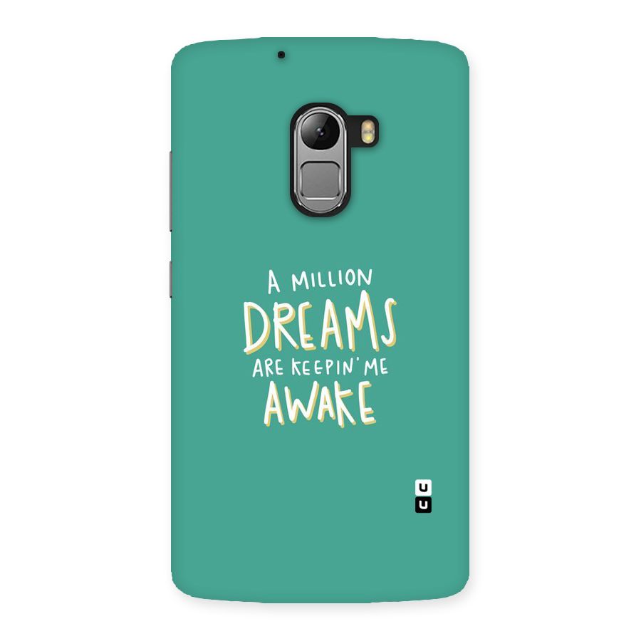 Million Dreams Back Case for Lenovo K4 Note