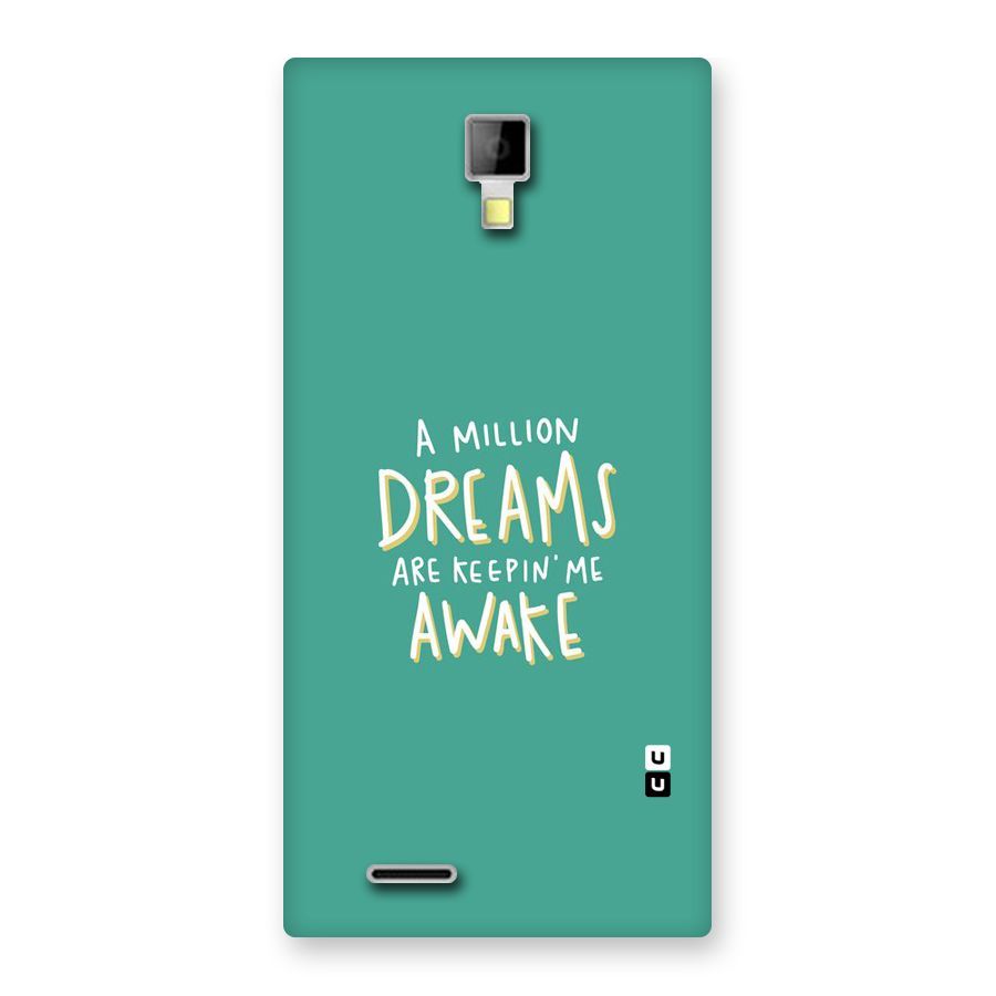 Million Dreams Back Case for Micromax Canvas Xpress A99