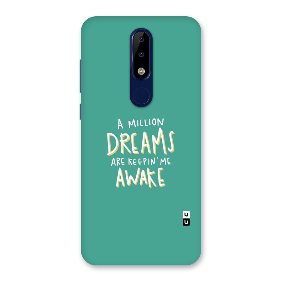 Million Dreams Back Case for Nokia 5.1 Plus