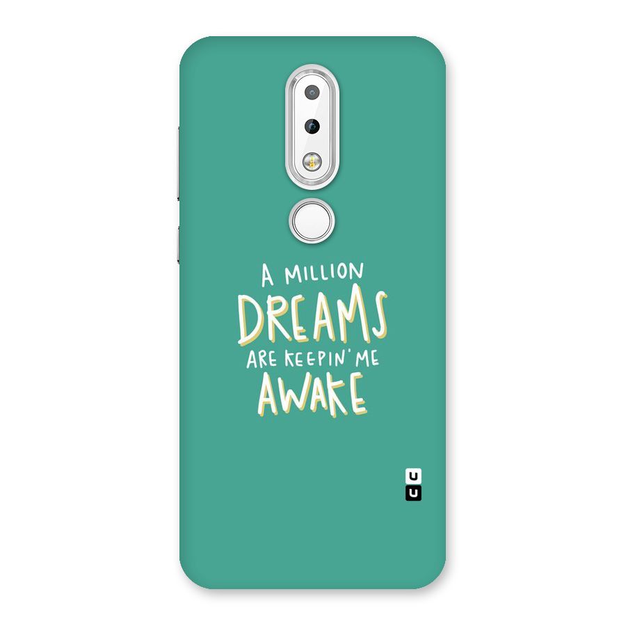 Million Dreams Back Case for Nokia 6.1 Plus