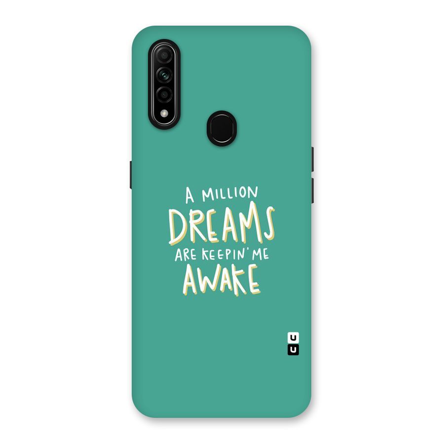 Million Dreams Back Case for Oppo A31