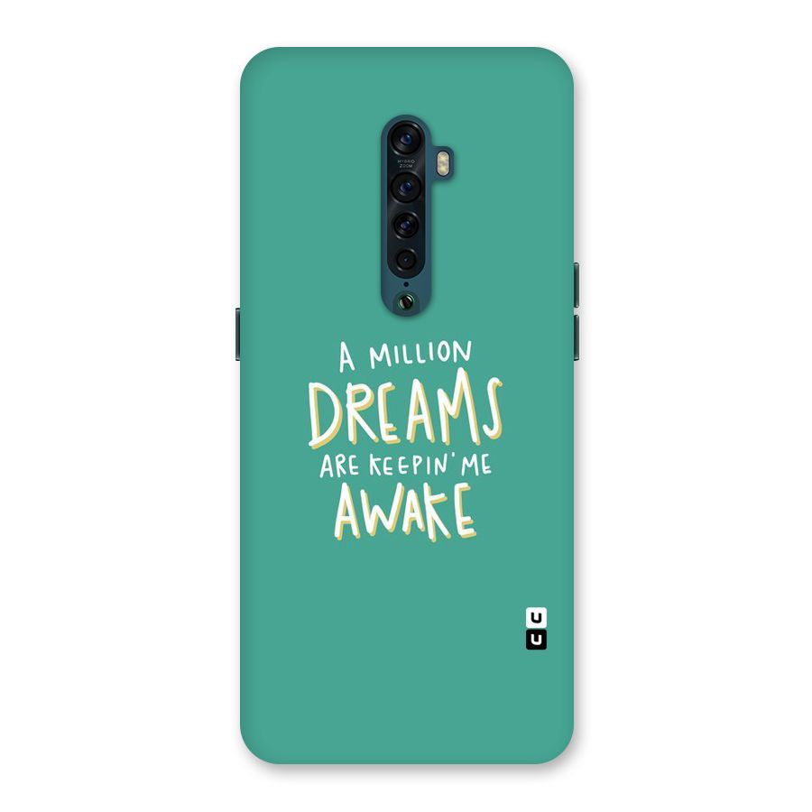 Million Dreams Back Case for Oppo Reno2