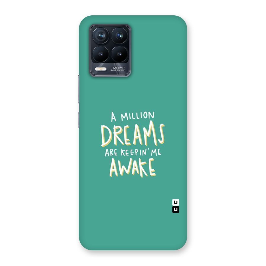 Million Dreams Back Case for Realme 8 Pro