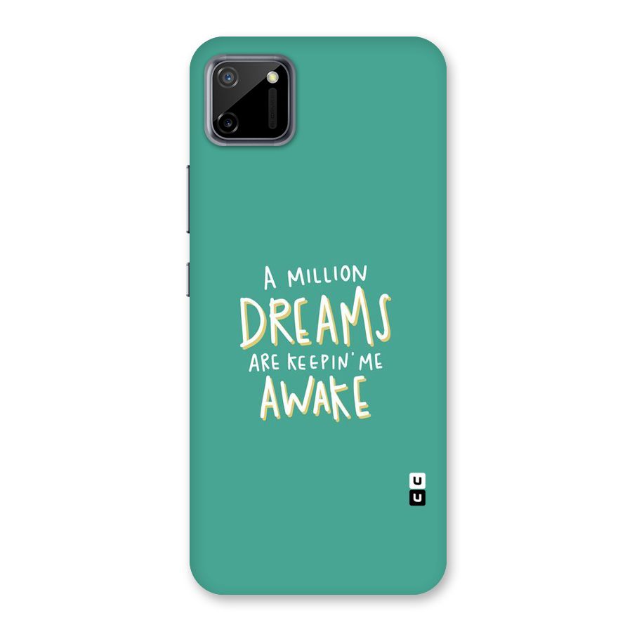 Million Dreams Back Case for Realme C11