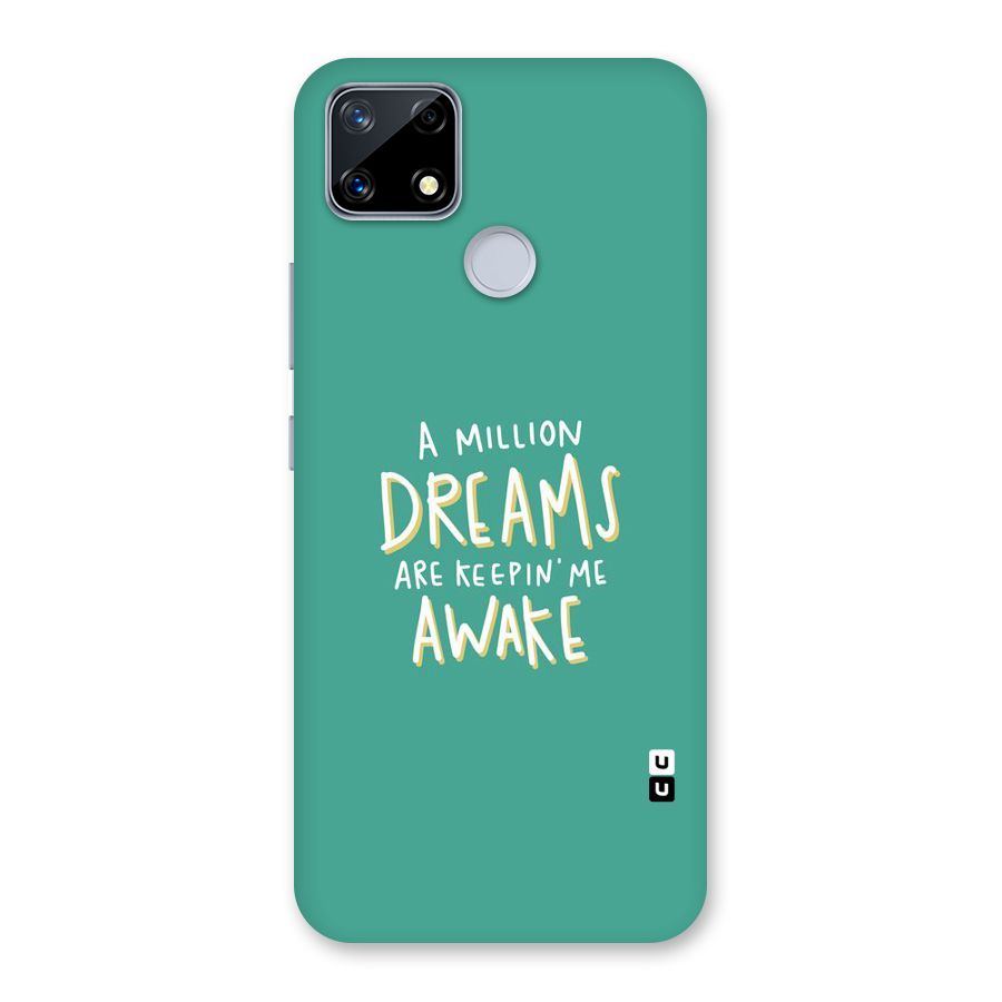Million Dreams Back Case for Realme Narzo 20