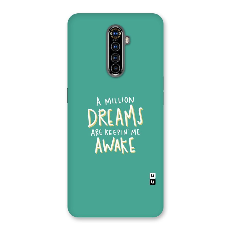 Million Dreams Back Case for Realme X2 Pro