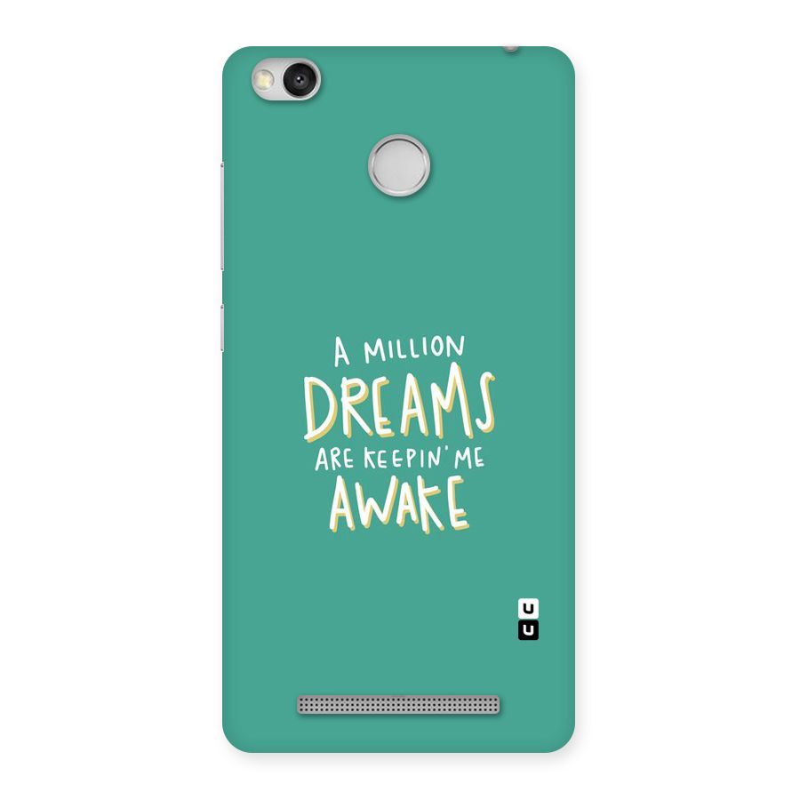 Million Dreams Back Case for Redmi 3S Prime