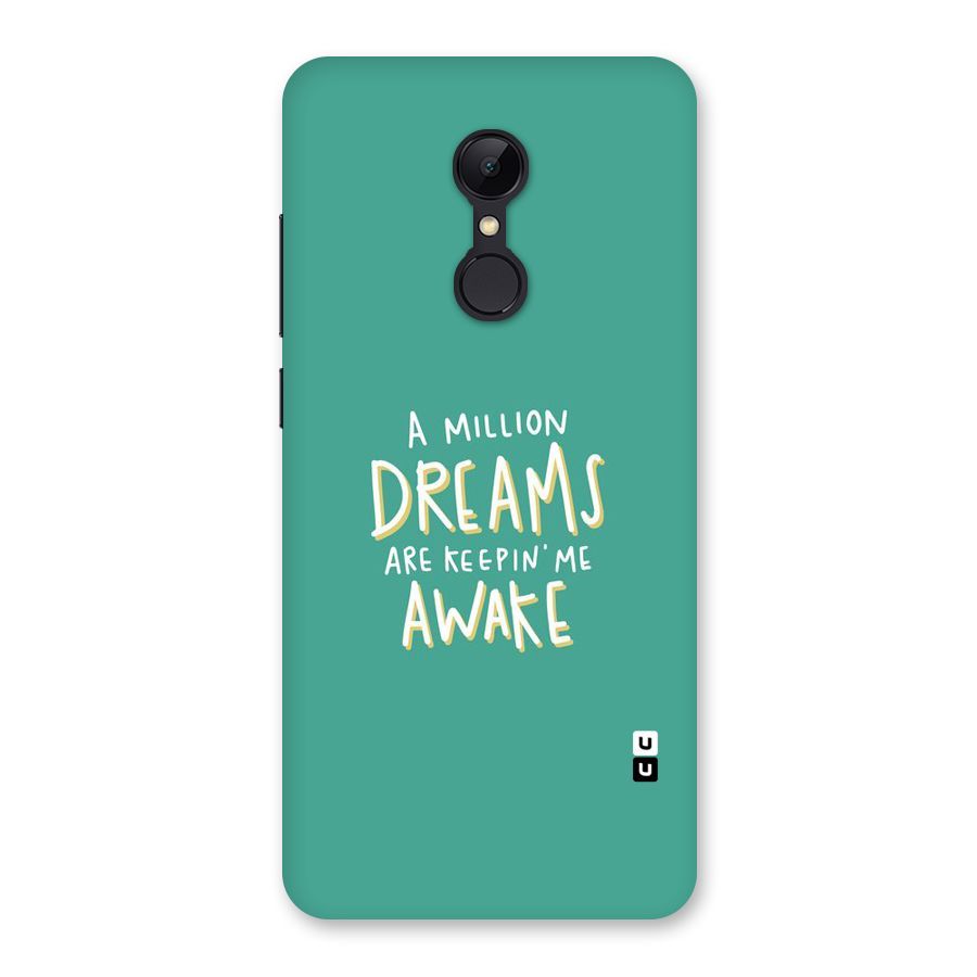 Million Dreams Back Case for Redmi 5