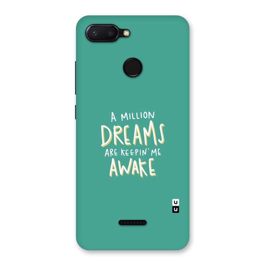 Million Dreams Back Case for Redmi 6