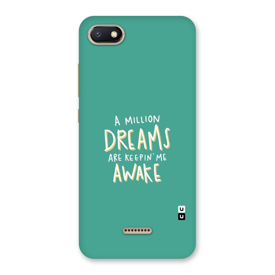 Million Dreams Back Case for Redmi 6A