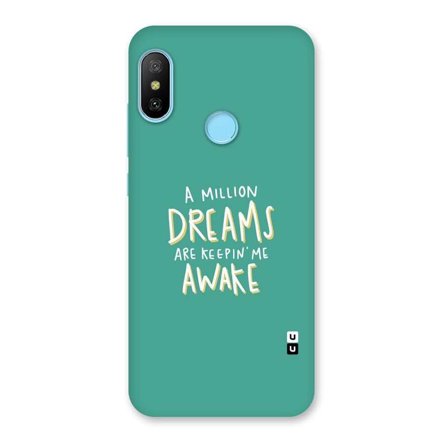 Million Dreams Back Case for Redmi 6 Pro