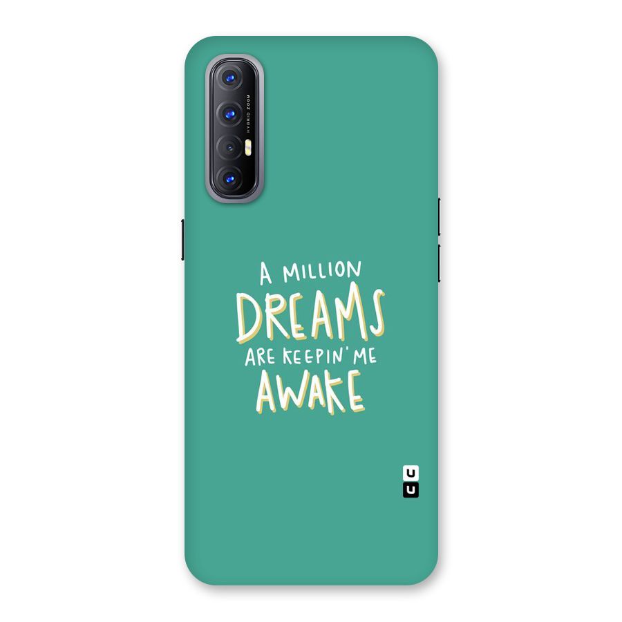 Million Dreams Back Case for Reno3 Pro