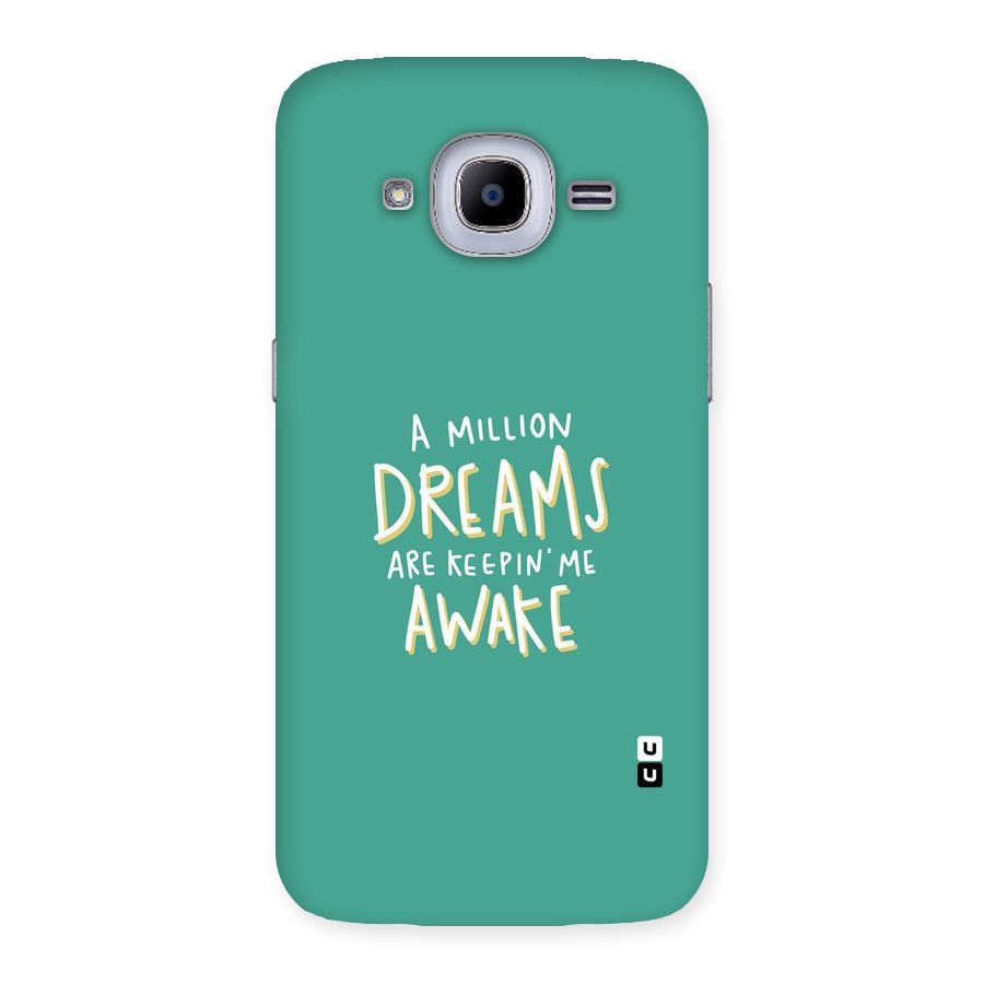 Million Dreams Back Case for Samsung Galaxy J2 Pro