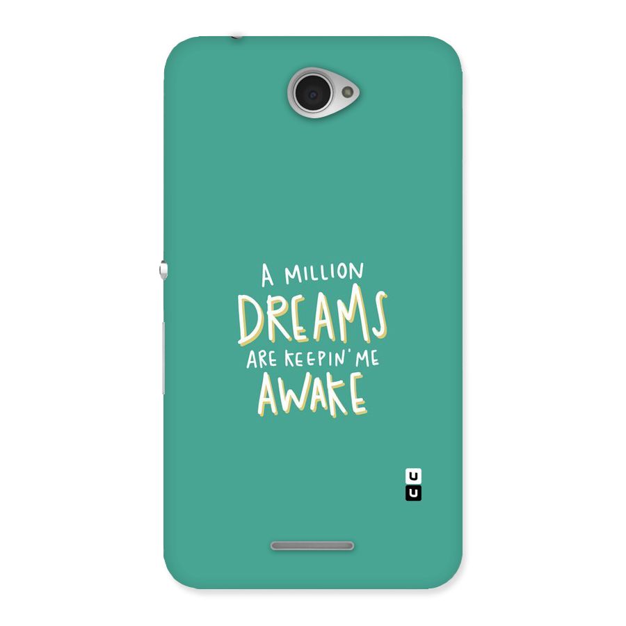 Million Dreams Back Case for Sony Xperia E4
