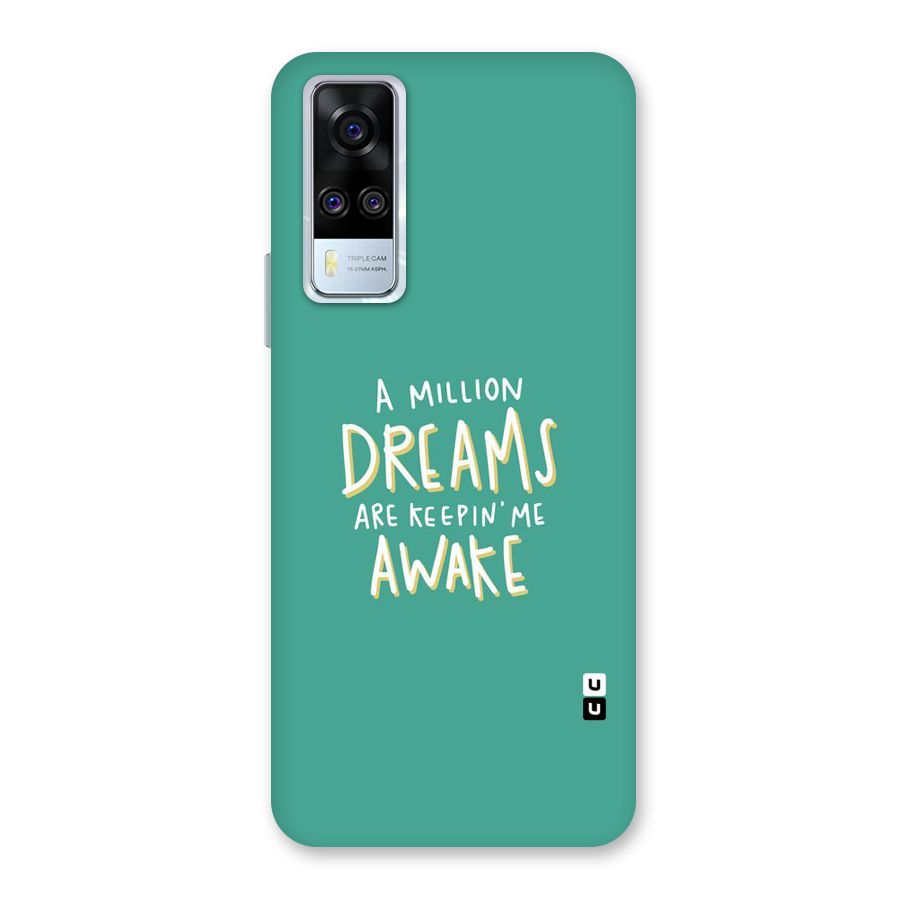 Million Dreams Back Case for Vivo Y31