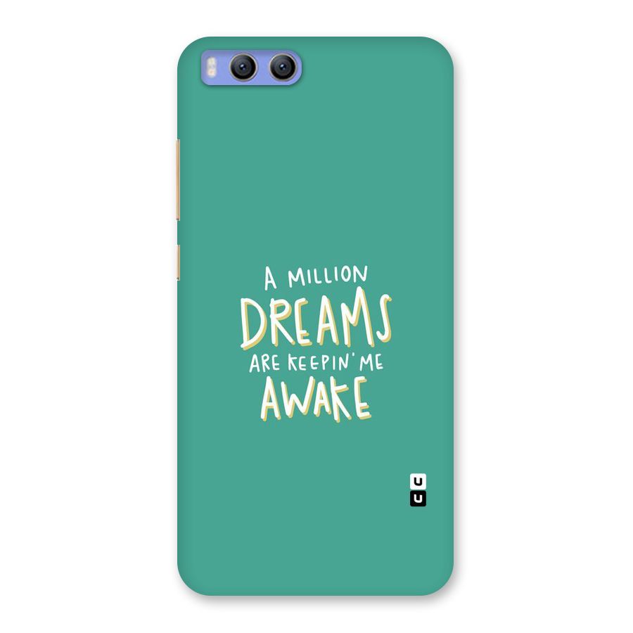 Million Dreams Back Case for Xiaomi Mi 6
