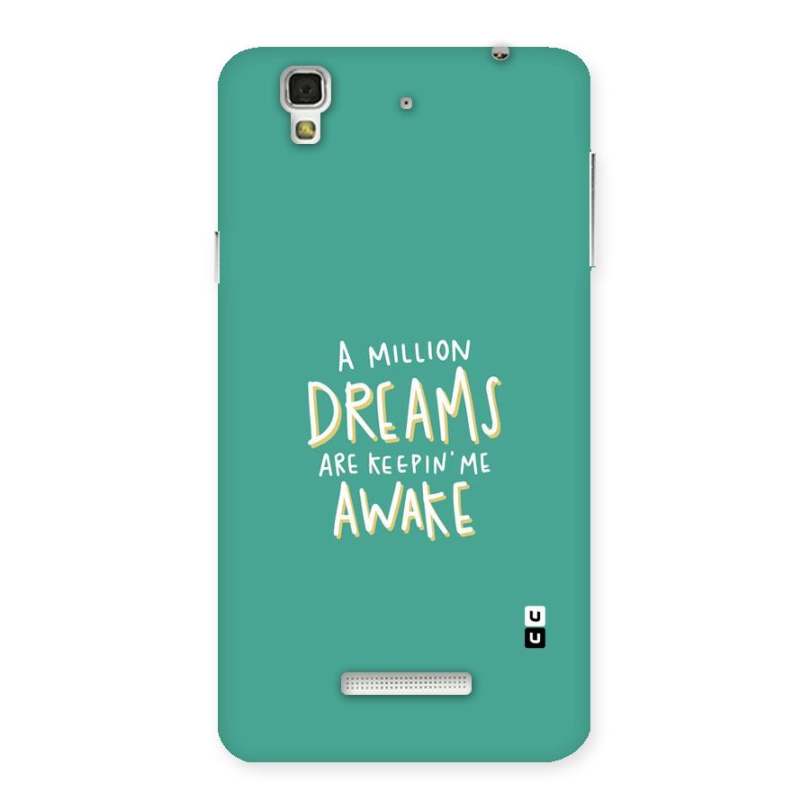 Million Dreams Back Case for YU Yureka Plus