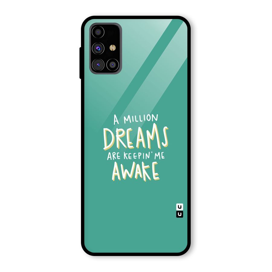 Million Dreams Glass Back Case for Galaxy M31s