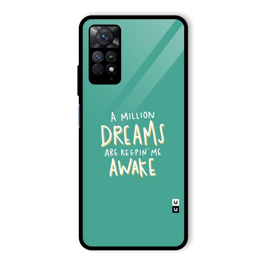 Million Dreams Glass Back Case for Redmi Note 11 Pro