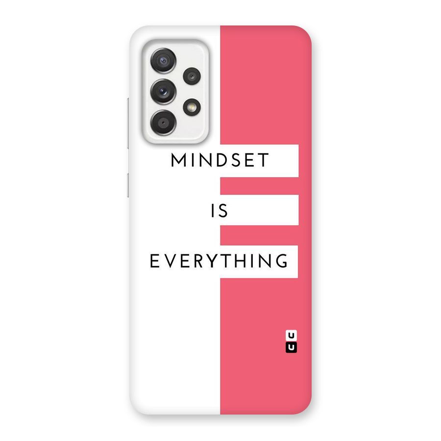 Mindset is Everything Back Case for Galaxy A52